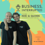 Business, Interrupted